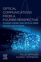 Book cover of Optical Communications from a Fourier Perspective by Unknown