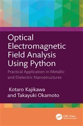 Book cover of Optical Electromagnetic Field Analysis Using Python by Kotaro Kajikawa