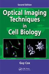 Book cover of Optical Imaging Techniques in Cell Biology (2nd ed.) by Guy Cox