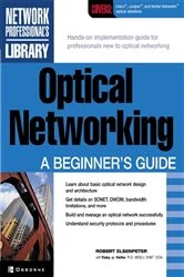 Book cover of Optical Networking: A Beginner's Guide by Robert C. Elsenpeter