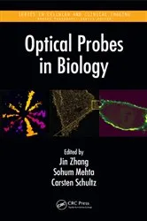 Book cover of Optical Probes in Biology by Jin Zhang
