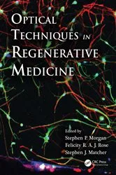 Book cover of Optical Techniques in Regenerative Medicine by Unknown