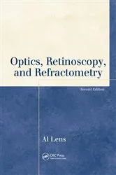 Book cover of Optics, Retinoscopy, and Refractometry (2nd ed.) by Unknown