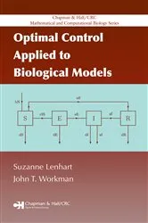 Book cover of Optimal Control Applied to Biological Models by Suzanne Lenhart