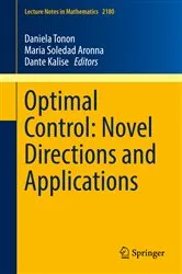 Book cover of Optimal Control: Novel Directions and Applications by Daniela Tonon