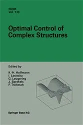 Book cover of Optimal Control of Complex Structures by K.-H. Hoffmann