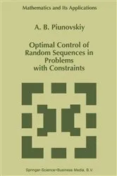 Book cover of Optimal Control of Random Sequences in Problems with Constraints by Unknown