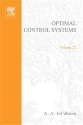 Book cover of Optimal Control Systems by AA Fel'Dbaum by A.A. Fel'dbaum