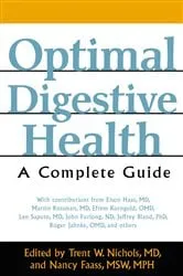 Book cover of Optimal Digestive Health (2nd ed.) by Trent W. Nichols