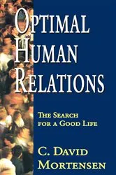 Book cover of Optimal Human Relations by C. David Mortensen