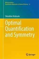 Book cover of Optimal Quantification and Symmetry by Shizuhiko Nishisato