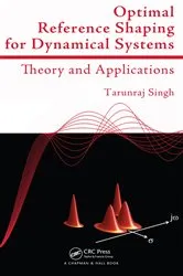 Book cover of Optimal Reference Shaping for Dynamical Systems by Unknown