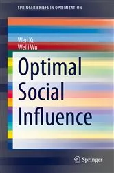 Book cover of Optimal Social Influence by Wen Xu