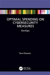 Book cover of Optimal Spending on Cybersecurity Measures by Tara Kissoon