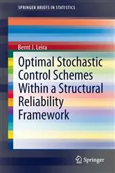 Book cover of Optimal Stochastic Control Schemes within a Structural Reliability Framework by Unknown