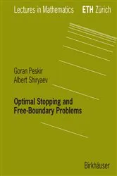 Book cover of Optimal Stopping and Free-Boundary Problems by Goran Peskir