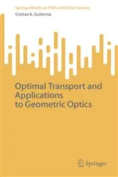 Book cover of Optimal Transport and Applications to Geometric Optics by Unknown
