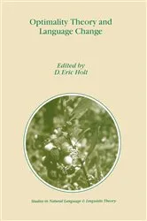 Book cover of Optimality Theory and Language Change by D.E. Holt