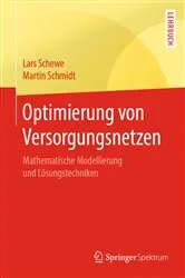Book cover of Optimierung von Versorgungsnetzen by Lars Schewe
