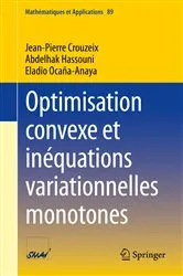 Book cover of Optimisation convexe et inéquations variationnelles monotones by Unknown
