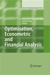 Book cover of Optimisation, Econometric and Financial Analysis by Erricos Kontoghiorghes