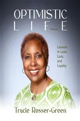 Book cover of Optimistic Life by Tracie Rosser-Green