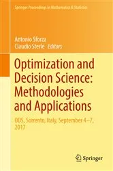 Book cover of Optimization and Decision Science: Methodologies and Applications by Antonio Sforza