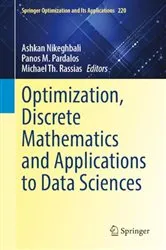 Book cover of Optimization, Discrete Mathematics and Applications to Data Sciences by Unknown