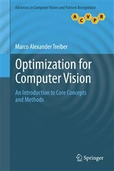 Book cover of Optimization for Computer Vision by Marco Alexander Treiber