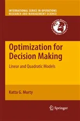 Book cover of Optimization for Decision Making by Katta G. Murty