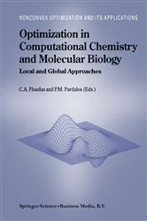 Book cover of Optimization in Computational Chemistry and Molecular Biology by Christodoulos A. Floudas