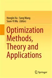 Book cover of Optimization Methods, Theory and Applications by Unknown
