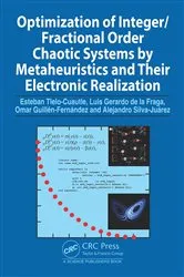 Book cover of Optimization of Integer/Fractional Order Chaotic Systems by Metaheuristics and their Electronic Realization by Esteban Tlelo-Cuautle