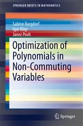 Book cover of Optimization of Polynomials in Non-Commuting Variables by Unknown