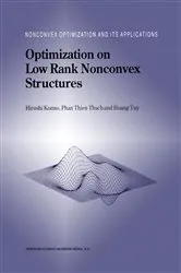 Book cover of Optimization on Low Rank Nonconvex Structures by Hiroshi Konno