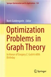 Book cover of Optimization Problems in Graph Theory by Boris Goldengorin