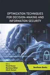 Book cover of Optimization Techniques for Decision-making and Information Security by Vinod Kumar