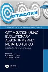 Book cover of Optimization Using Evolutionary Algorithms and Metaheuristics by Kaushik Kumar