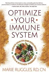 Book cover of Optimize Your Immune System by Marie Ruggles