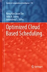 Book cover of Optimized Cloud Based Scheduling by Rong Kun Jason Tan