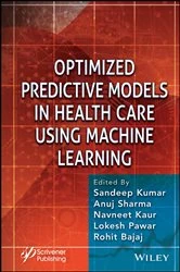 Book cover of Optimized Predictive Models in Health Care Using Machine Learning by Sandeep Kumar