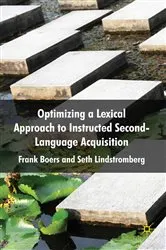 Book cover of Optimizing a Lexical Approach to Instructed Second Language Acquisition by F. Boers