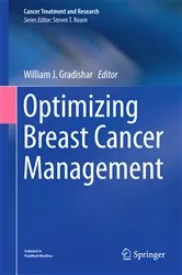 Book cover of Optimizing Breast Cancer Management by William J. Gradishar