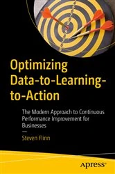 Book cover of Optimizing Data-to-Learning-to-Action by Steven Flinn