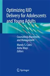 Book cover of Optimizing IUD Delivery for Adolescents and Young Adults by Mandy S. Coles
