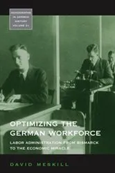 Book cover of Optimizing the German Workforce by David Meskill