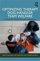 Book cover of Optimizing Therapy Dog-Handler Team Welfare by John-Tyler Binfet