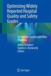 Book cover of Optimizing Widely Reported Hospital Quality and Safety Grades by Armin Schubert