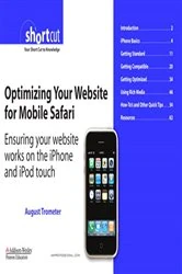 Book cover of Optimizing Your Website for Mobile Safari by August Trometer