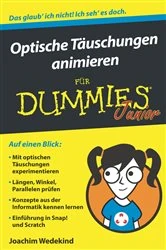 Book cover of Optische Täuschungen animieren für Dummies Junior by Joachim Wedekind